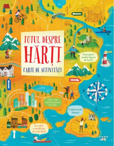 Totul despre hărți. Carte de activități