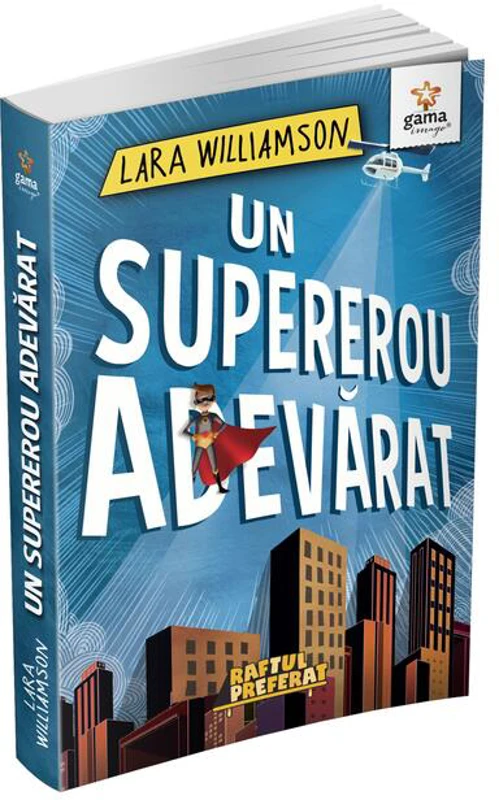 Un supererou adevărat