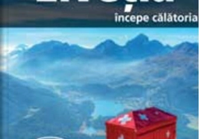 Elveţia - începe călătoria