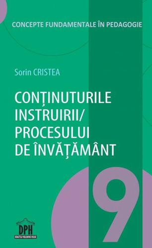 Conținuturile instruirii/ procesului de învățământ (Vol. 9)