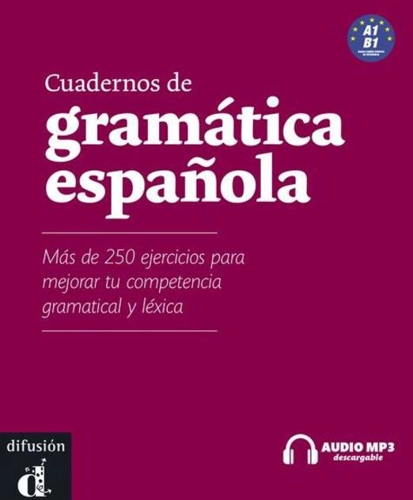 Cuadernos de gramática española + MP3 descargable (A1-B1)