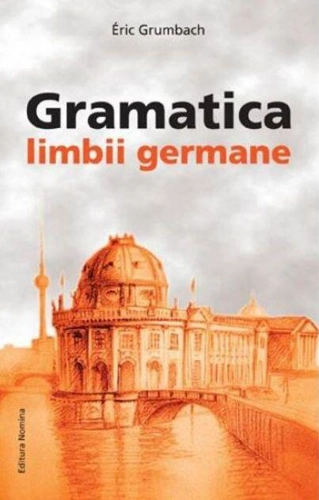 Gramatica Limbii Germane (începător-mediu)