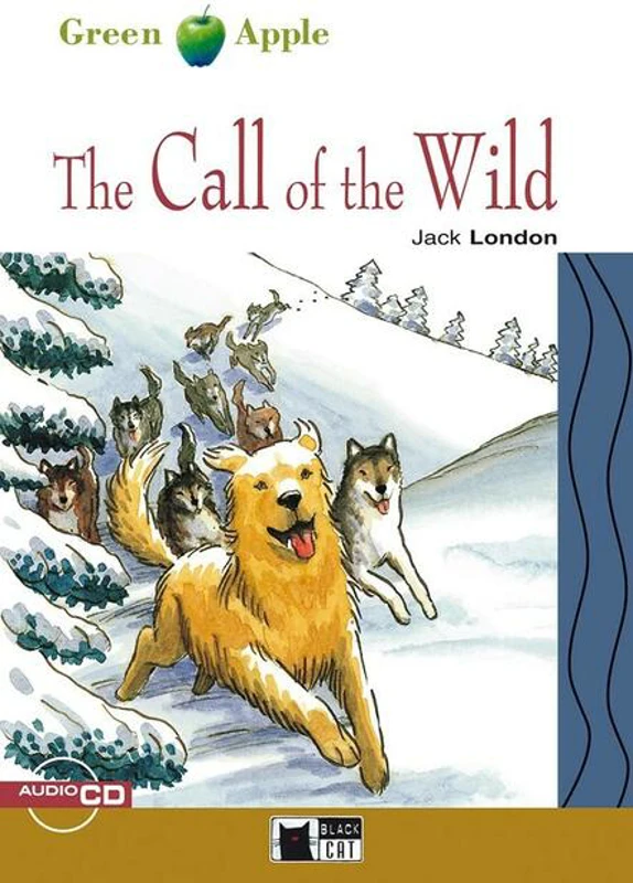 The Call of the Wild + CD (Step Two - A2/B1)