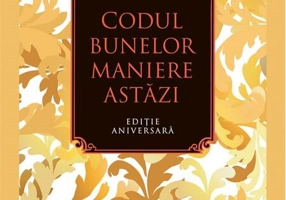 Codul bunelor maniere astăzi