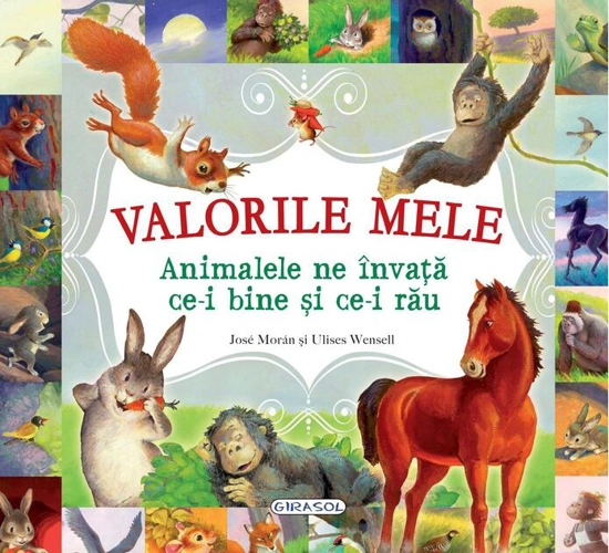 Valorile mele - Animalele ne învață ce-i bine și ce-i rău
