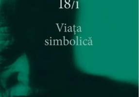 Viaţa simbolică (Vol. 18/1)