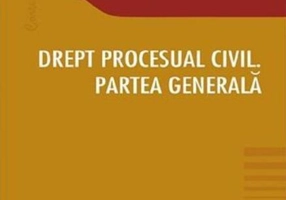 Drept procesual civil. Partea generală