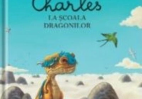 Charles la școala dragonilor