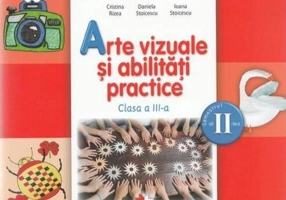 Arte vizuale și abilități practice. Manual pentru clasa a III-a