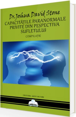 Capacitățile paranormale privite din perspectiva sufletului