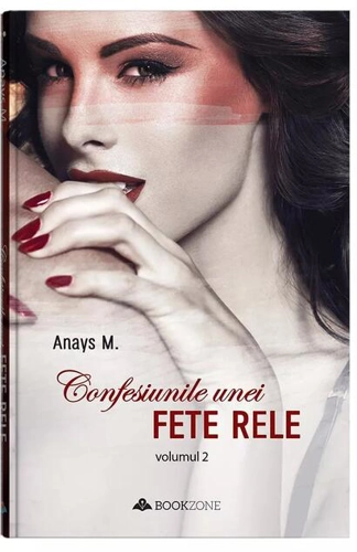 Confesiunile unei fete rele (Vol. 2)