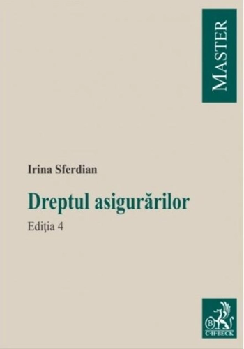 Dreptul asigurărilor. Ediţia 4