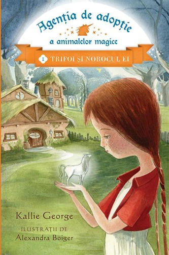 Agenția de adopție a animalelor magice: Trifoi și norocul ei