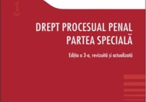 Drept procesual penal. Partea specială