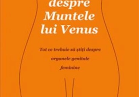 Frumosul (ne)spus despre Muntele lui Venus