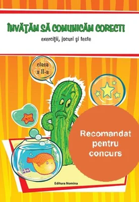 Învățăm să comunicăm corect, clasa a II-a