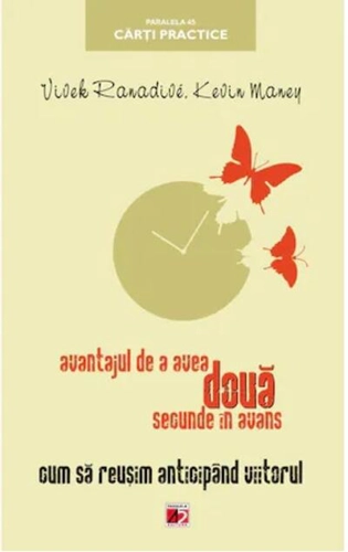 Avantajul de a avea două secunde în avans