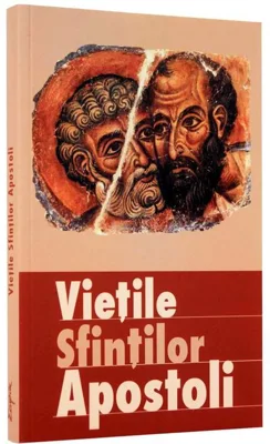 Vieţile Sfinţilor Apostoli