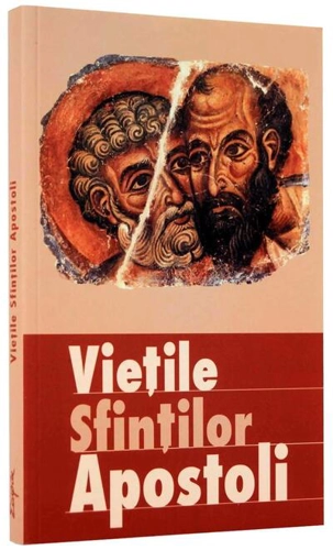 Vieţile Sfinţilor Apostoli