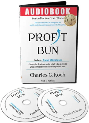 Profit bun. Cum un plus de valoare pentru ceilalți a dus la crearea uneia dintre cele mai de succes companii din lume. (Audiobook)