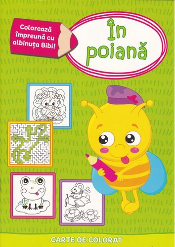 Colorează împreună cu albinuța Bibi - În poiană