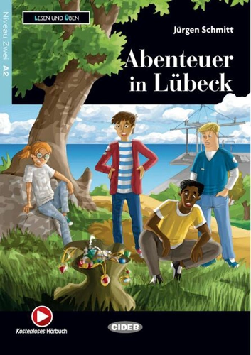 Abenteuer in Lübeck + Hörbuch (A2)