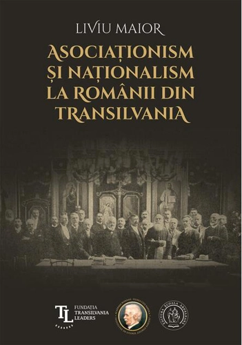 Asociaționism și naționalism la românii din Transilvania