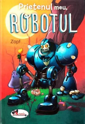 Prietenul meu, robotul