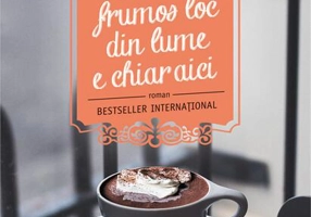 Cel mai frumos loc din lume e chiar aici