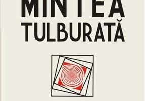 Mintea tulburată