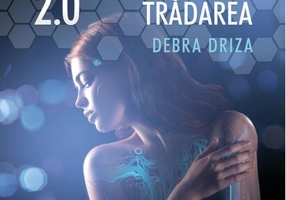 Trădarea. Mila 2.0 (Vol. 2)