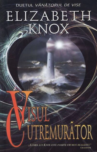 Visul cutremurător. Duetul Vânătorul de vise (Vol. 2)