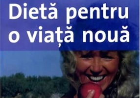 Dietă pentru o viaţă nouă
