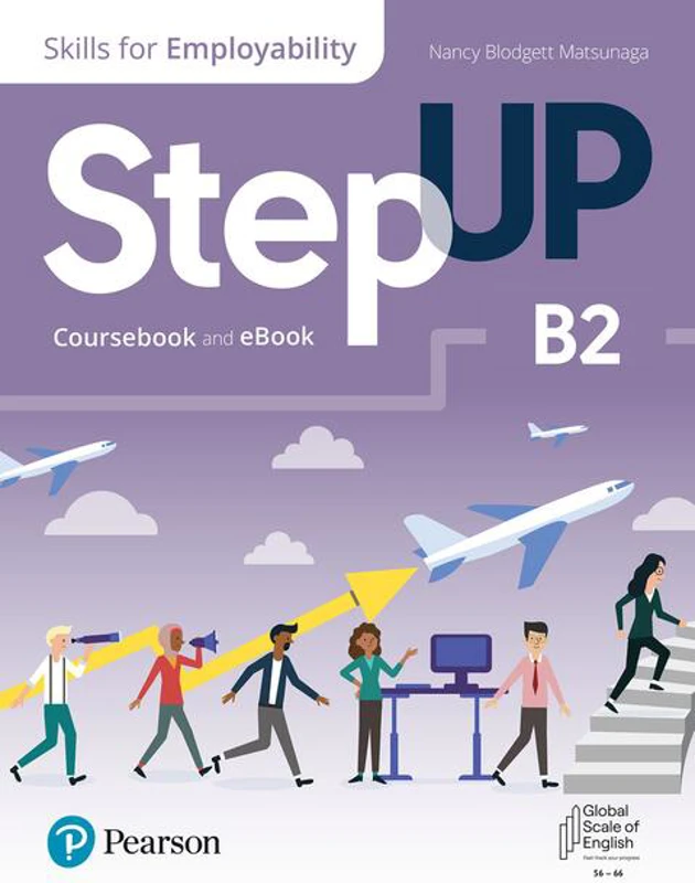 Step Up, Skills for Employability Self-Study B2 (Student Book, eBook, Online Practice, Digital Resources)