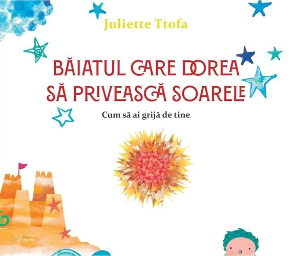 Băiatul care dorea să privească soarele
