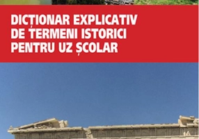 Dicționar explicativ de termeni istorici pentru uz școlar