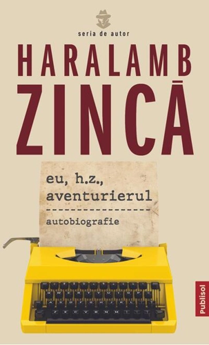 Eu, H.Z., Aventurierul