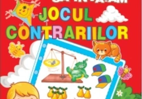 Să învățăm jocul contrariilor. Grădinița veselă