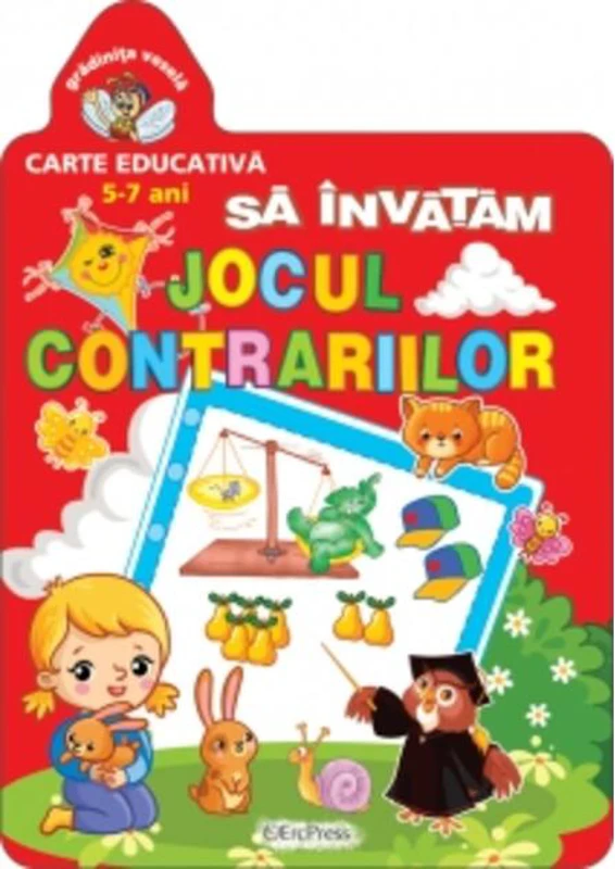 Să învățăm jocul contrariilor. Grădinița veselă