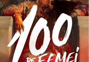 100 de femei afurisite