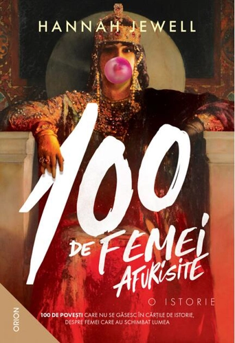 100 de femei afurisite