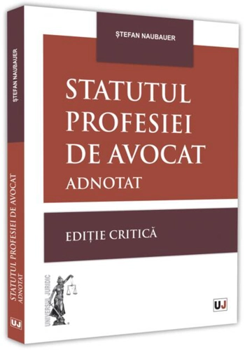 Statutul profesiei de avocat adnotat