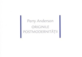Originile postmodernităţii