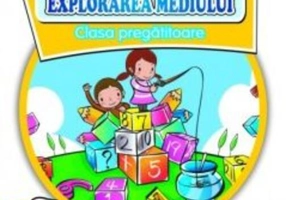 Matematică și explorarea mediului. Clasa pregătitoare (Partea I)