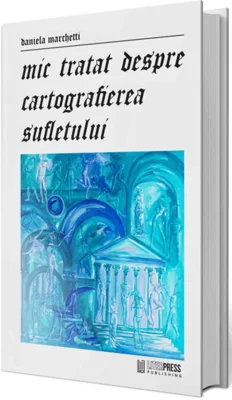 Mic tratat despre cartografierea sufletului