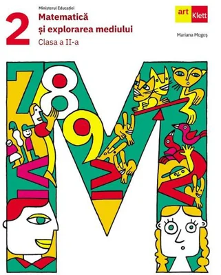 Matematică şi explorarea mediului. Clasa II