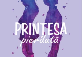 Prințesa pierdută. Cronicile Rosewood (Vol.3)