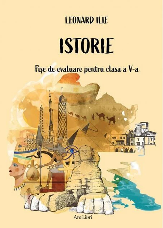 Istorie - fișe de evaluare pentru clasa a V-a