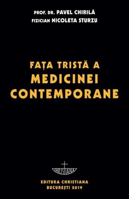 Faţa tristă a medicinei contemporane