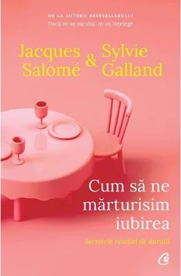 Cum să ne mărturisim iubirea